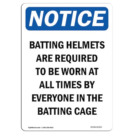 OSHA Notice Sign, Batting Helmets Are Required To, 14in X 10in Decal